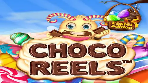 Choco Reels™ Easter - WinPesa - Kenya