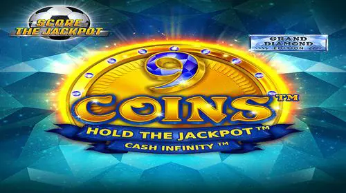 9 Coins™ Grand Diamond Edition Score The Jackpot - WinPesa - Kenya
