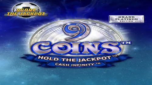 9 Coins™ Grand Platinum Edition Score The Jackpot - WinPesa - Kenya