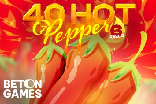 40 Hot Peppers 6 Reels - WinPesa - Kenya