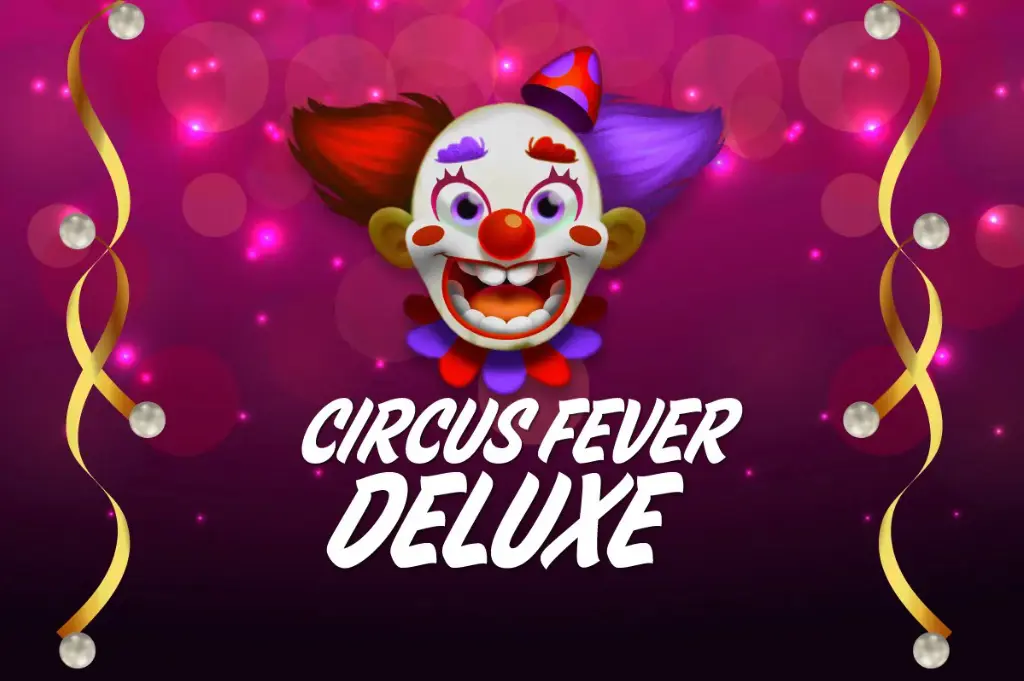 Circus Fever Deluxe - WinPesa - Kenya