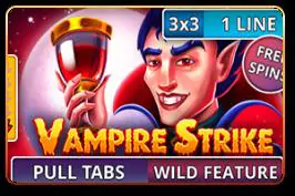 Vampire Strike (Pull Tabs) - WinPesa - Kenya
