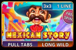 Mexican Story (Pull Tabs) - WinPesa - Kenya