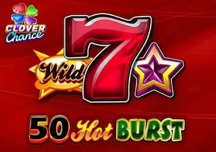 50 Hot Burst - WinPesa - Kenya