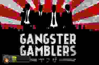 Gangster Gamblers