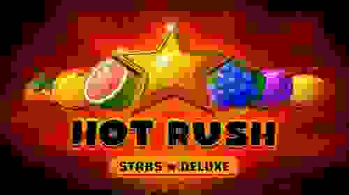 Hot Rush: Stars Deluxe