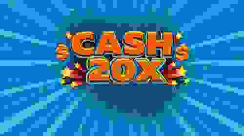 Cash 20x