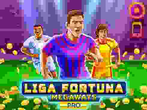 Liga Fortuna Megaways PRO