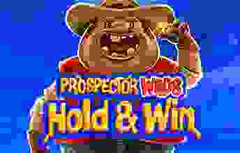 Prospector Wilds Hold and Win 94