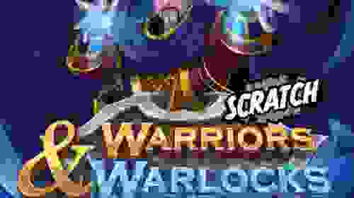 Warriors And Warlocks Scratch