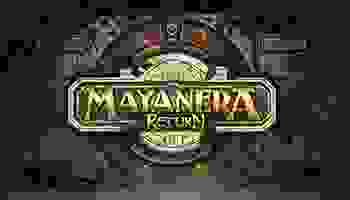 Mayanera Return