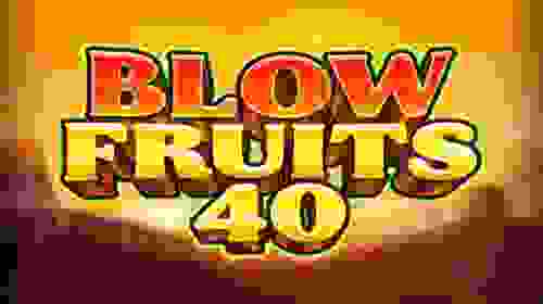 Blow Fruits 40