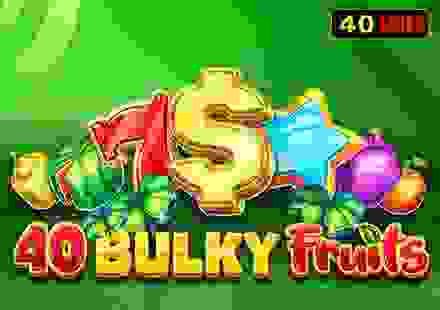 40 Bulky Fruits