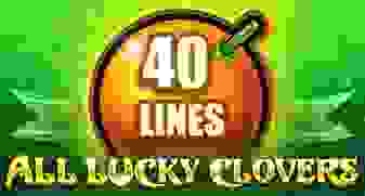 All Lucky Clover 40