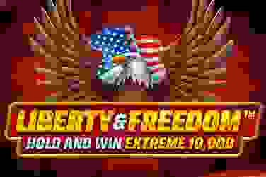 Liberty and Freedom Hold and Win Extreme 10000