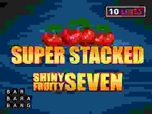 Shiny Fruity Seven 10 Lines Super Stacked