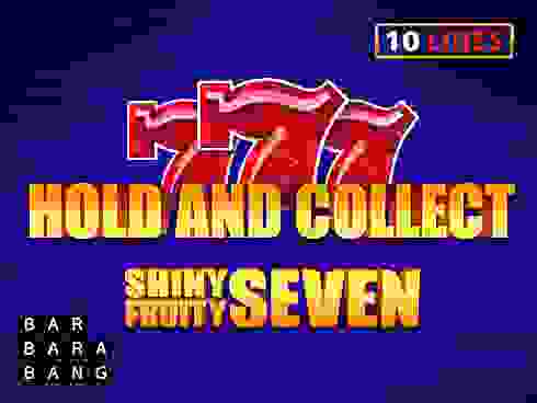 Shiny Fruity Seven 10 Lines Hold And Collect