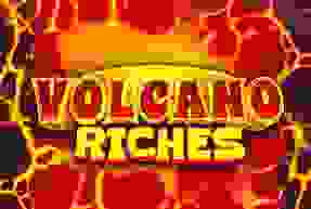 Volcano Riches