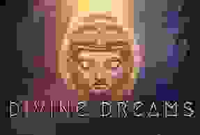 Divine Dreams