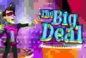 The Big Deal