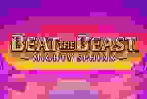 Beat the Beast: Mighty Sphinx