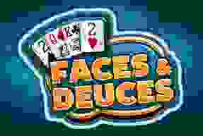 FACES AND DEUCES