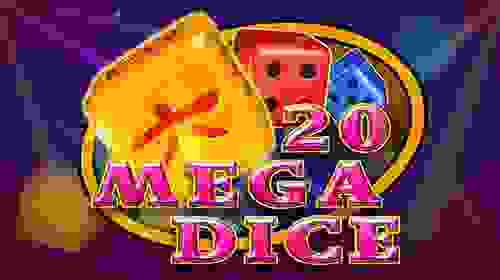 20 Mega Dice