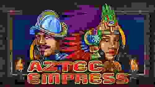 Aztec Empress