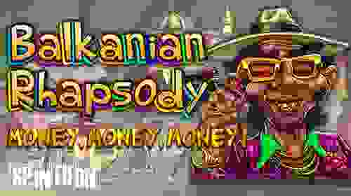 Balkanian Rhapsody - Money Money Money