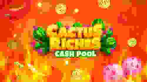 Cactus Riches: Cash Pool