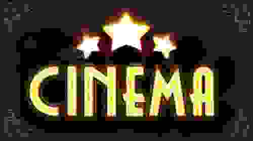 Cinema