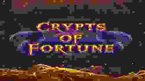 Crypts of Fortune