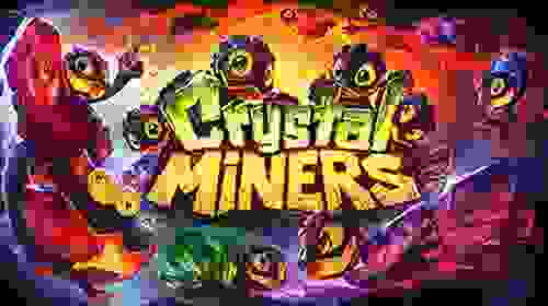 Crystal Miners