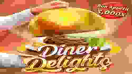 Diner Delights