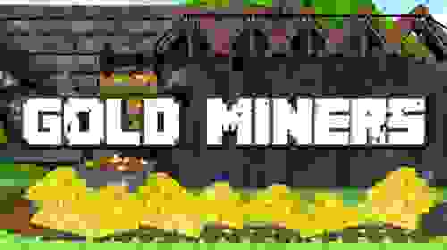 Gold Miners