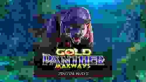 Gold Panther Maxways