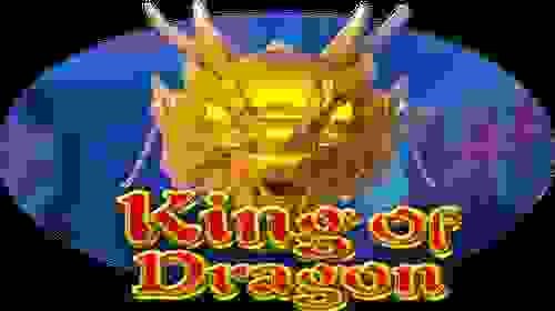 King of Dragon