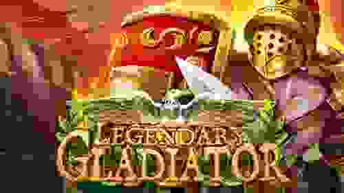 Legendary Gladiator