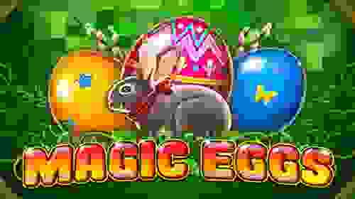 Magic Eggs