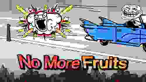 No More Fruits