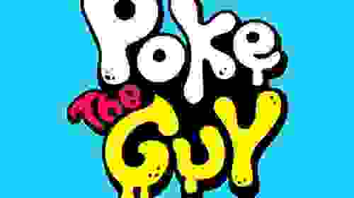 Poke The Guy