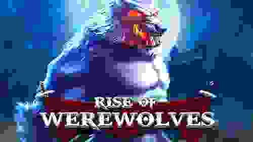 Rise Of Werewolves