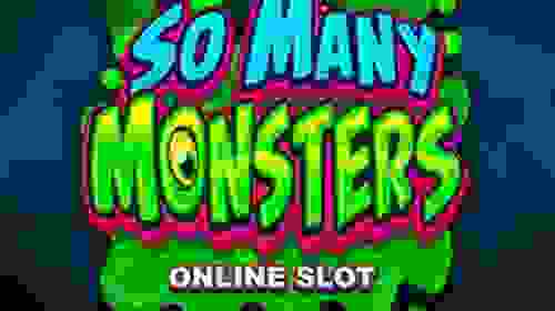 So Many Monsters