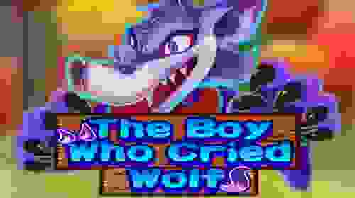 The Boy Who Cried Wolf