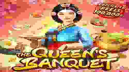 The Queen's Banquet