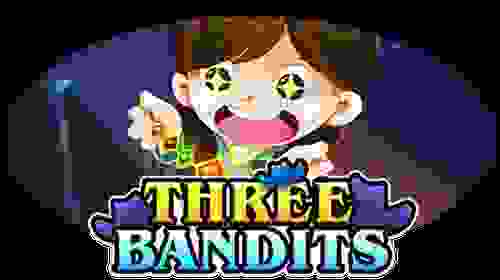 Three Bandits