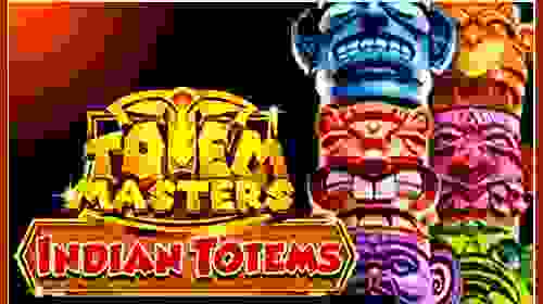 Totem Masters: Indian Totems