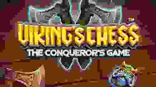 Viking's Chess - The Conqueror's Game