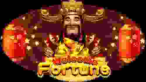 Welcome Fortune