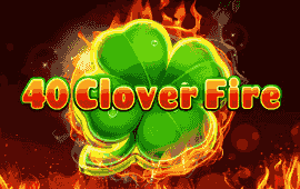 40 Clover Fire